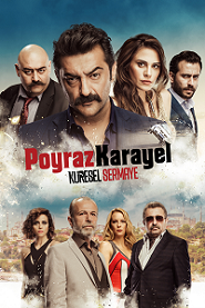 Poyraz Karayel: Küresel Sermaye