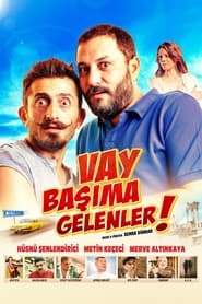 Vay Başıma Gelenler