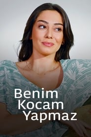 Benim Kocam Yapmaz